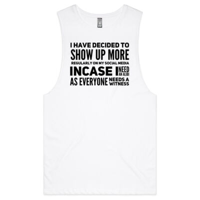 I HAVE DECIDED TO SHOW UP MORE ON SOCIAL MEDIA GRAPHIC TEE Thumbnail